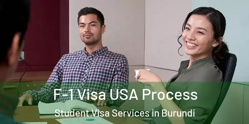 F-1 Visa USA Process Student Visa Services in Burundi