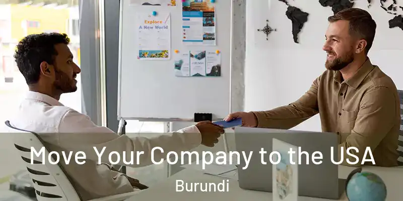 Move Your Company to the USA Burundi