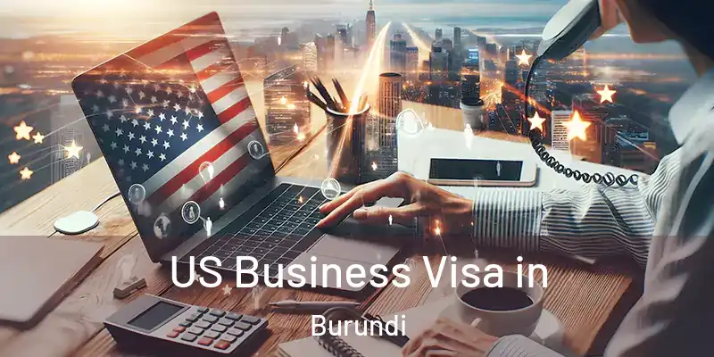 US Business Visa in Burundi